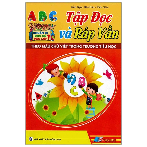 Fahasa - Chuẩn Bị Cho Bé Vào Lớp 1 - Tập Đọc Và Ráp Vần