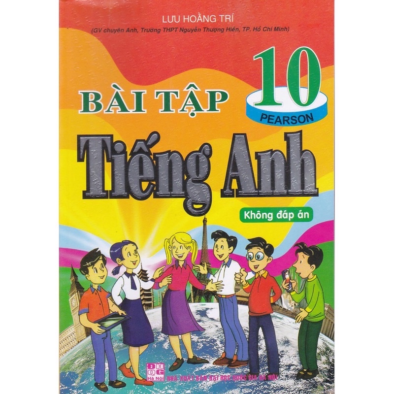 Sách - Bài Tập Tiếng Anh 10 ( Không Đáp Án )