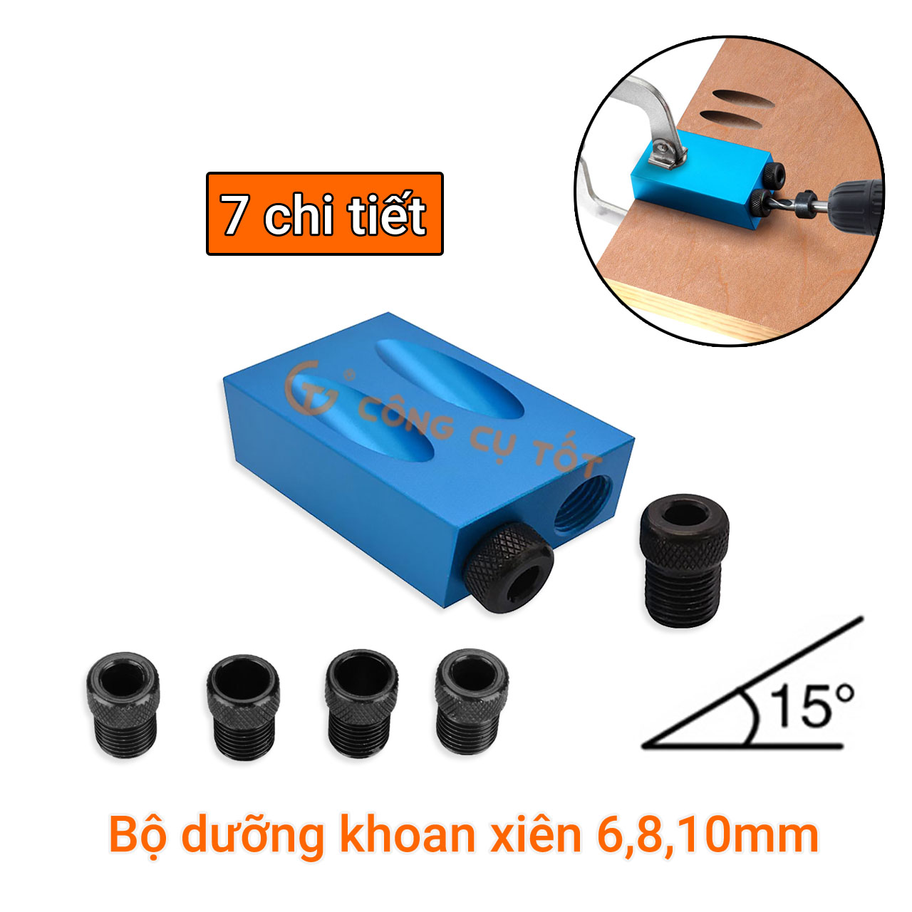 Bộ dưỡng khoan xiên 15 độ 7 chi tiết 6, 8, 10mm