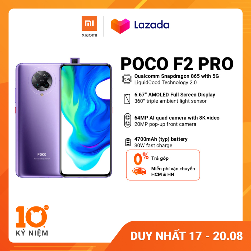 Điện thoại POCO F2 PRO 6GB/128GB - Chip Snapdragon 865 Hỗ trợ 5G Công nghệ tản nhiệt LiquidCool 2.0 Pin 4,700mAH Sạc nhanh 30W Camera sau 64MP Camera selfie 20MP Bảo hành chính hãng 18 tháng