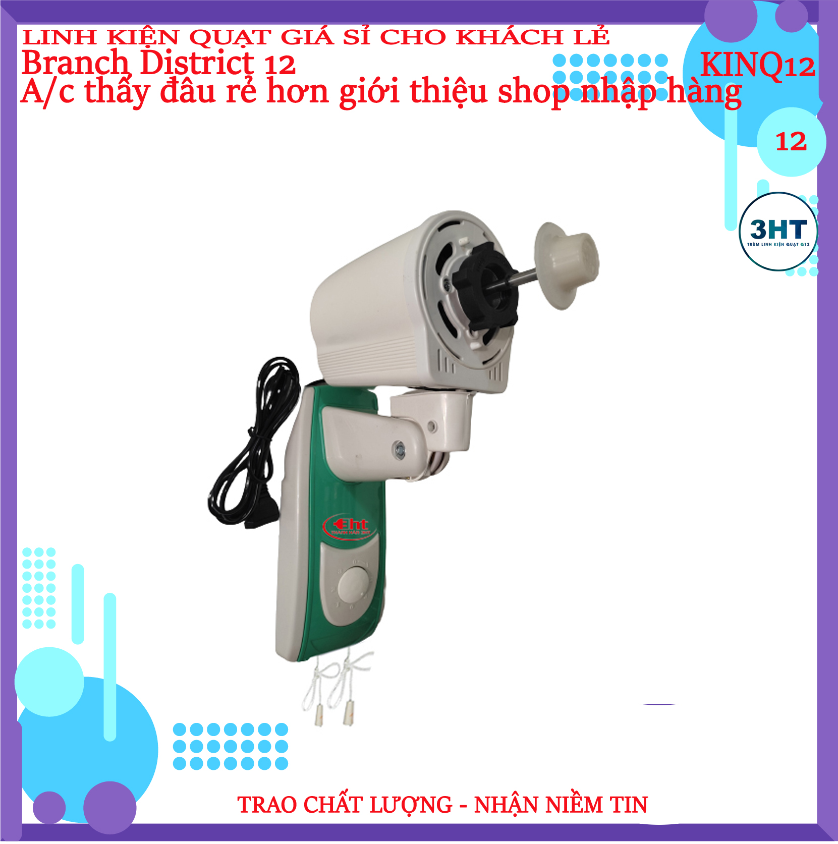 ĐẦU QUẠT TREO TƯỜNG 3HT- KO LÒNG CÁNH