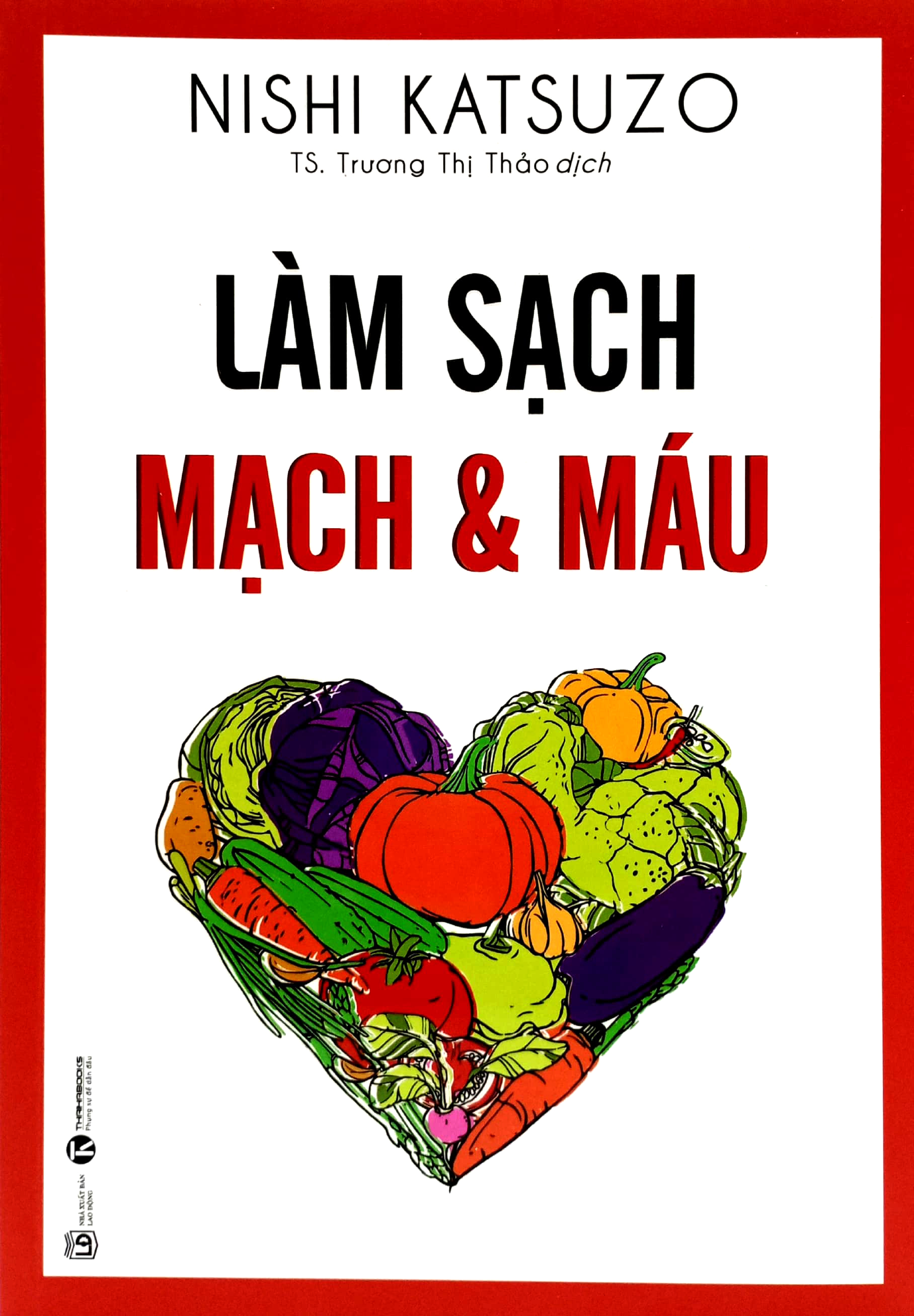 Sách - Làm Sạch Mạch Và Máu (Tái bản 2024)