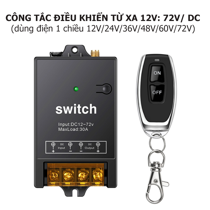 BỘ CÔNG TẮC ĐIỀU KHIỂN TỪ XA 30A 12V ĐẾN 72V/DC  30A SWICTH