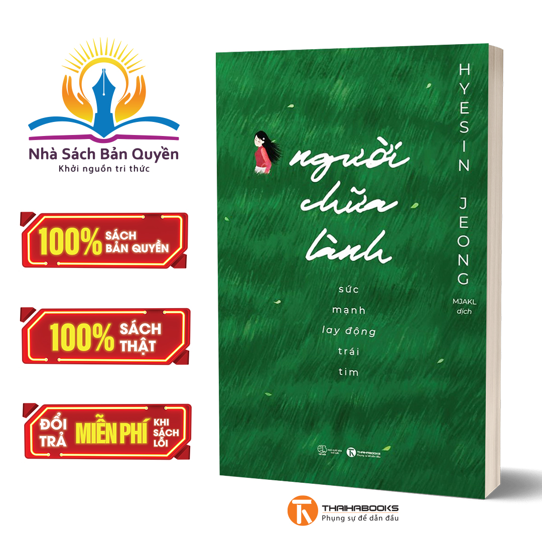 Sách - Người chữa lành – Sức mạnh lay động trái tim