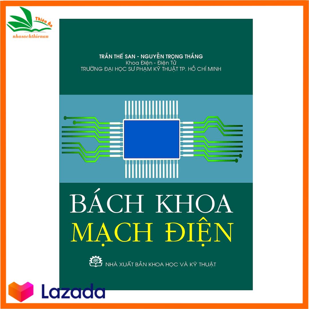 [HCM]Sách Kỹ Thuật - BÁCH KHOA MẠCH ĐIỆN