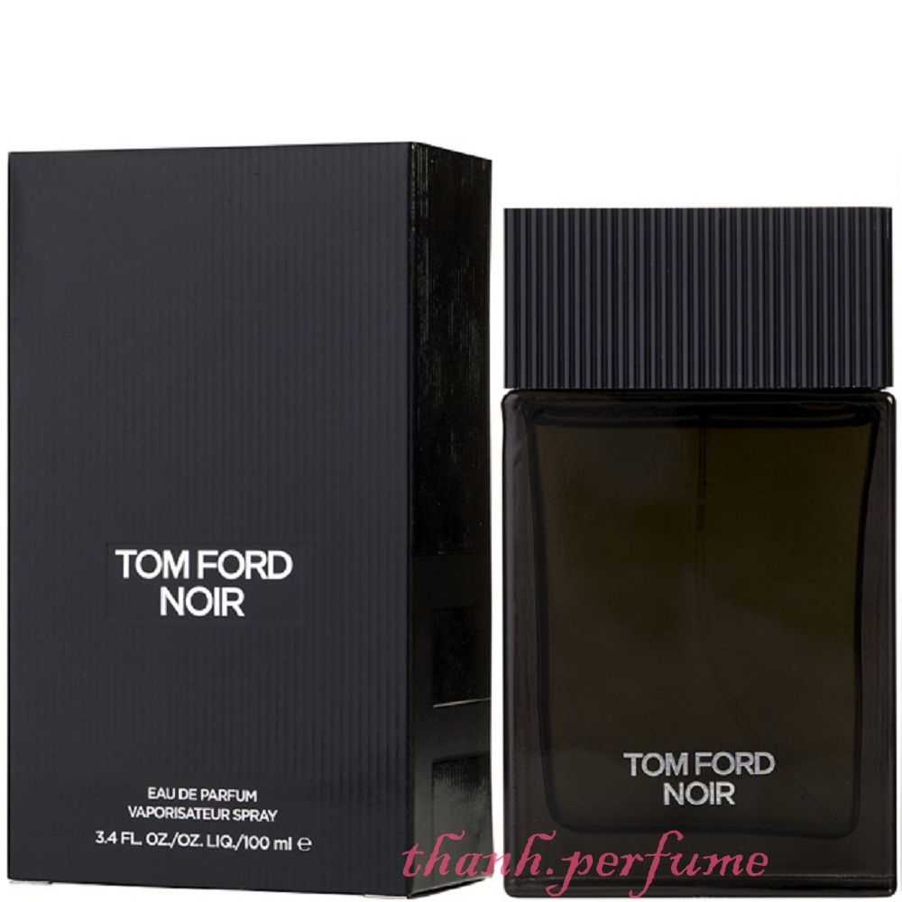 Nước Hoa Nam 100ml Tom Ford Noir EDP 