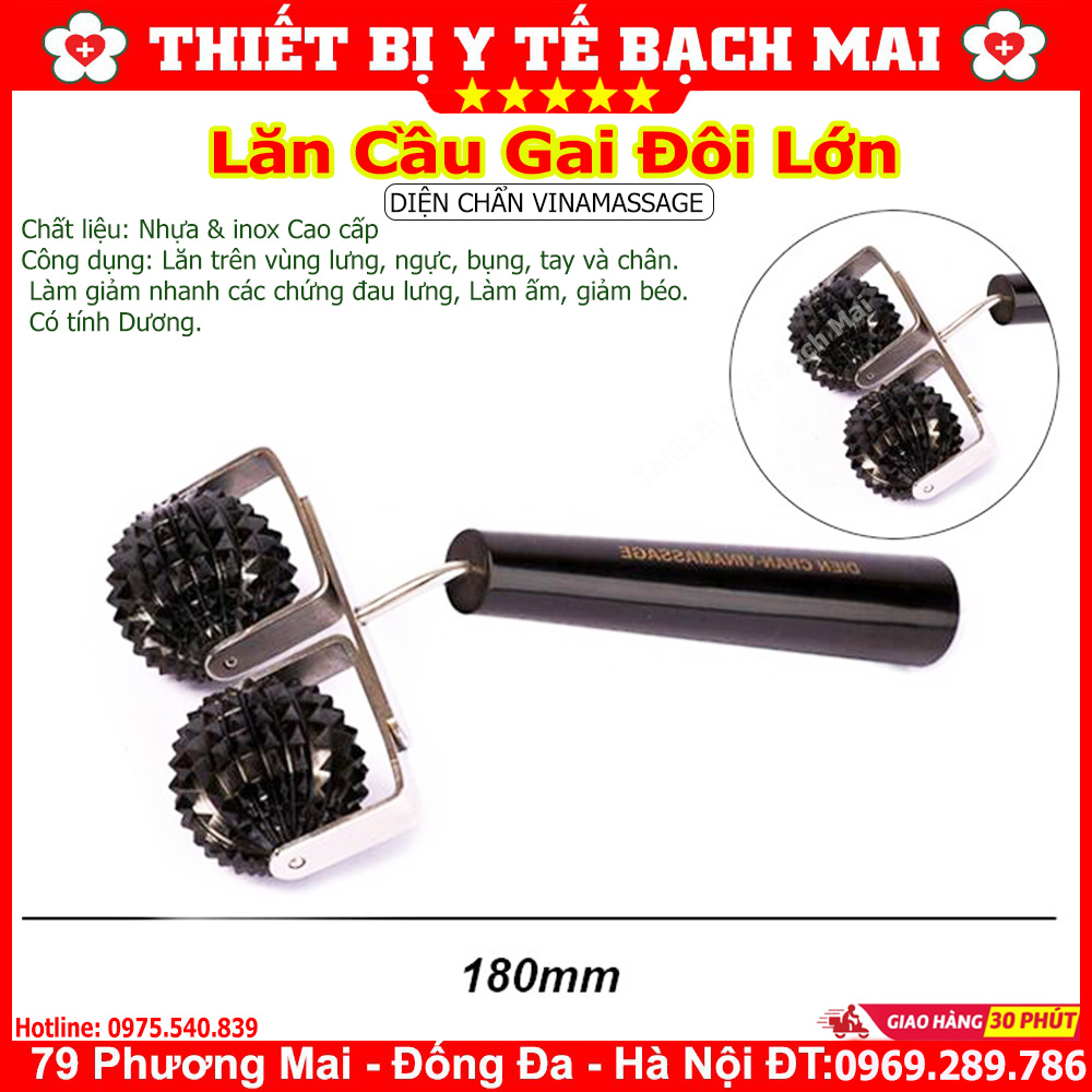 Lăn Cầu Gai Đôi Lớn Diện Chẩn