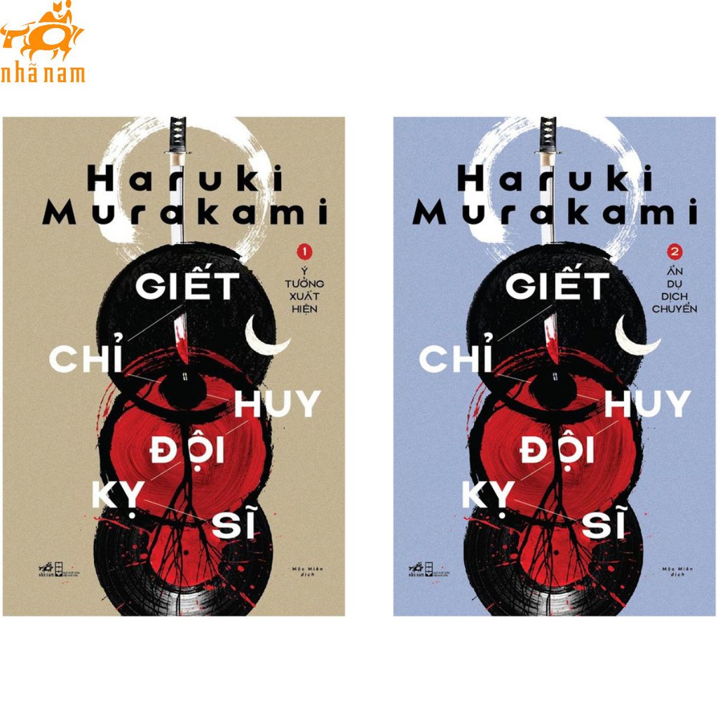 Sách - Giết chỉ huy đội kỵ sĩ (Tập 2) (Nhã Nam HCM)
