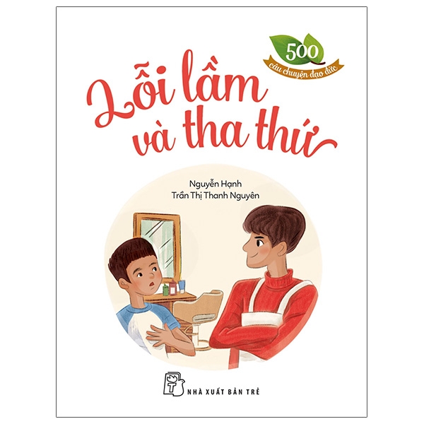 Fahasa - 500 câu chuyện giàu có - lỗi lầm và tha thứ