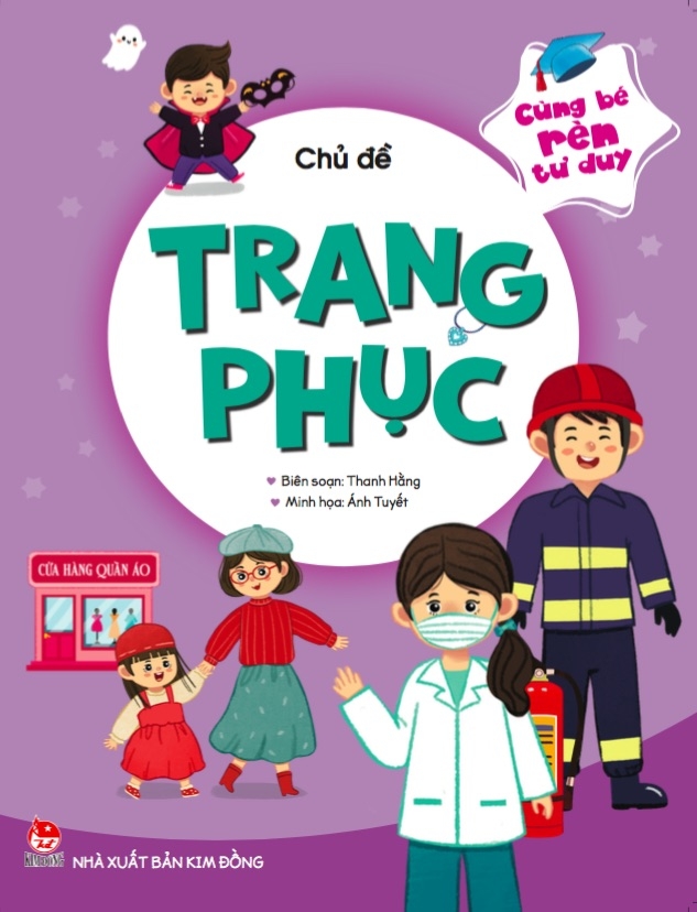 Fahasa - cùng bé rèn tư duy - chủ đề: trang phục