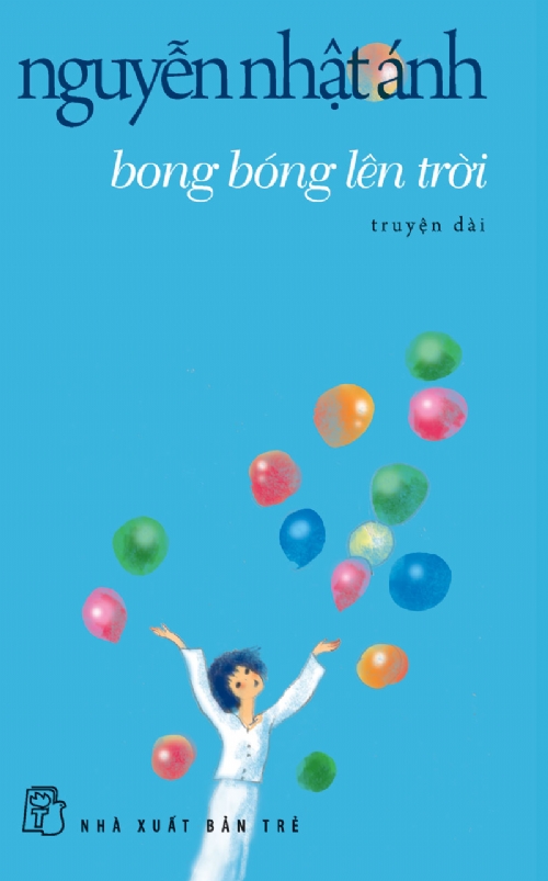 Sách - Bong bóng lên trời (Nguyễn Nhật Ánh - NXB Trẻ)