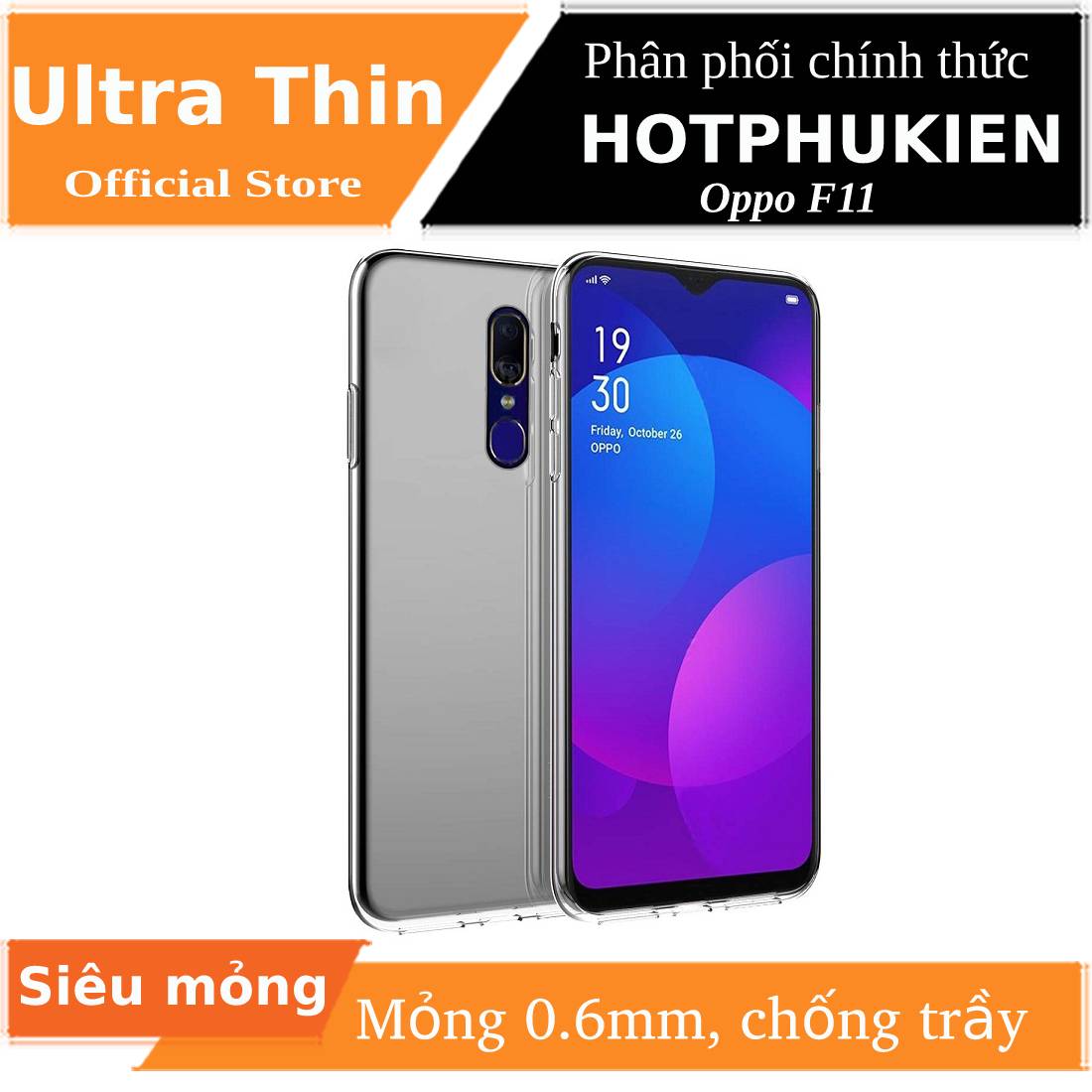 [HCM]Ốp lưng dẻo cho Oppo F11 hiệu Ultra Thin (mỏng 0.6mm chống trầy xước) - phân phối bởi HotPhuKien