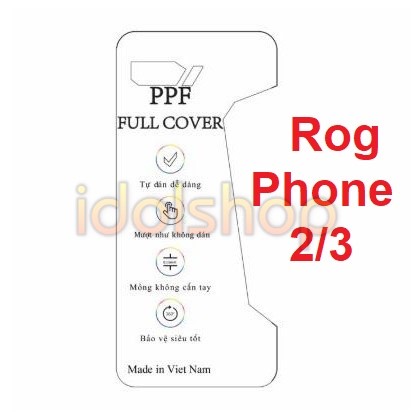 Dán PPF phục hồi trầy xước cho Asus Rog Phone 2 / 3