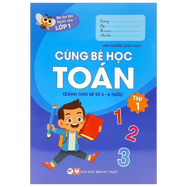 Fahasa - bé tự tin bước vào lớp 1 - cùng bé học toán - tập 1