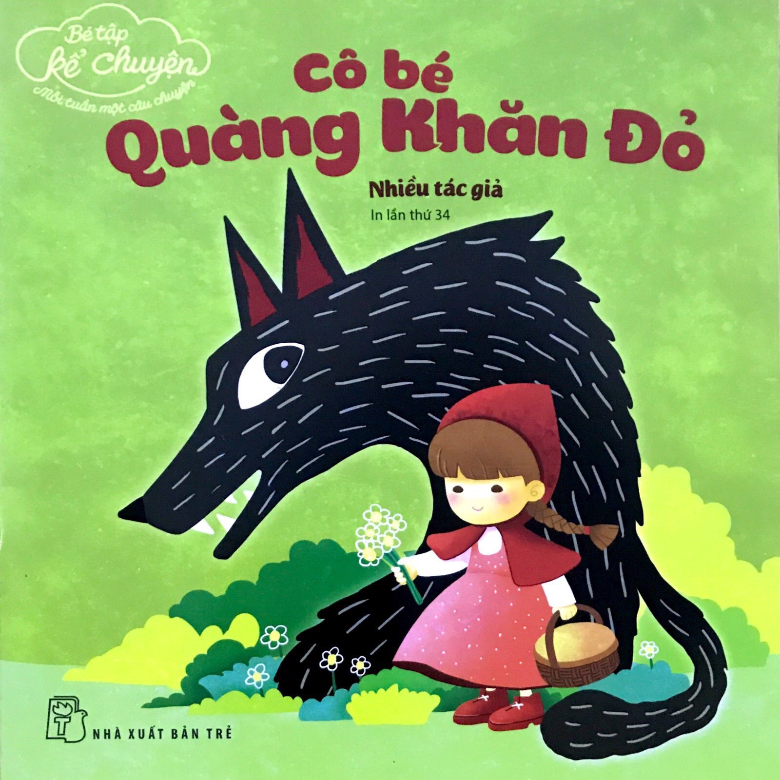 Bé tập kể chuyện - cô bé quàng khăn đỏ