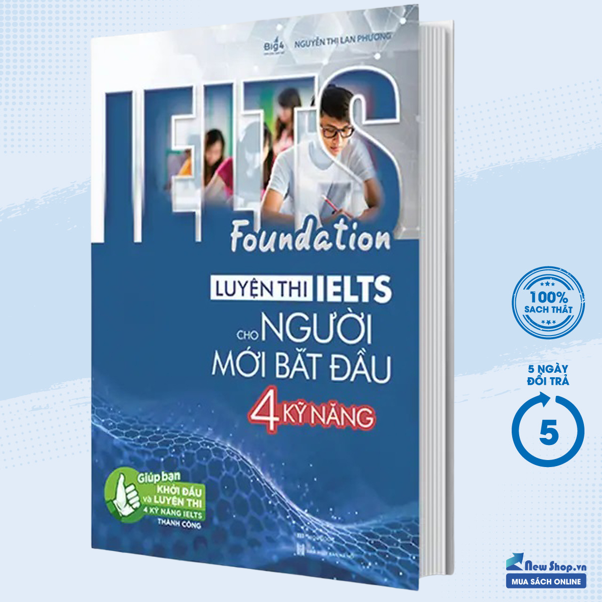 Sách – ielts foundation - luyện thi ielts cho người mới bắt đầu 4 kỹ năng – newshop