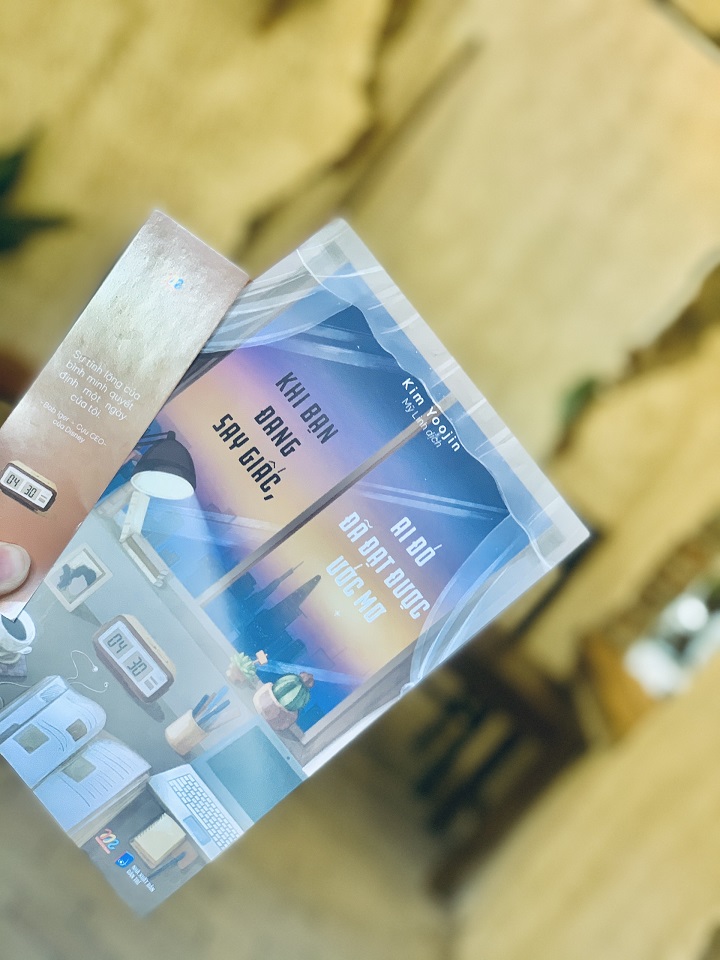 Sách - Khi Bạn Đang Say Giấc, Ai Đó Đã Đạt Được Ước Mơ