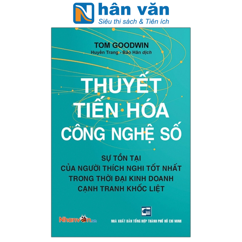 Sách - Thuyết Tiến Hoá Công Nghệ Số