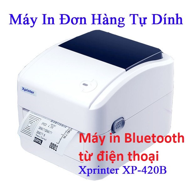 Máy in đơn tmdt Xprinter XP420B LAN - Bluetooth in đơn hàng tem nhãn vận chuyển bằng điện thoại iphone Android máy tính Macbook Windown