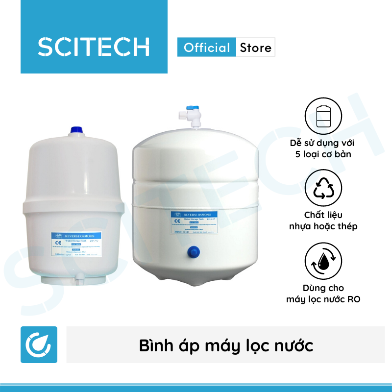 [HCM]Bình áp máy lọc nước (Bình áp nhựa hoặc bình áp thép dung tích 8L hoặc 10L) - Scitech Water