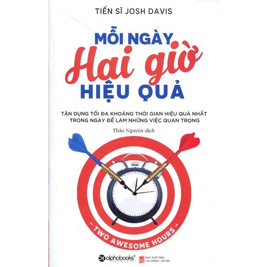 Sách Mỗi Ngày Hai Giờ Hiệu Quả (Bìa Mềm)