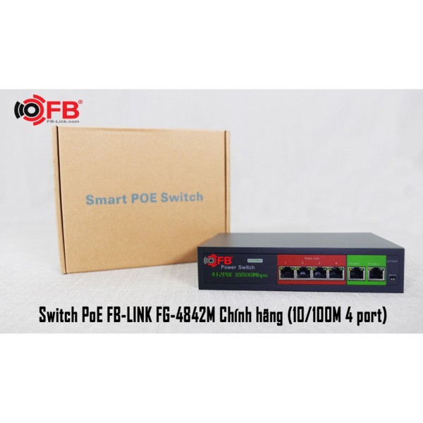 Bảng giá Switch Mạng FB-LINK FG-4842M 4 CỔNG POE, 2 CỔNG UPLINK 10/100Mbps - Hàng chính hãng Phong Vũ