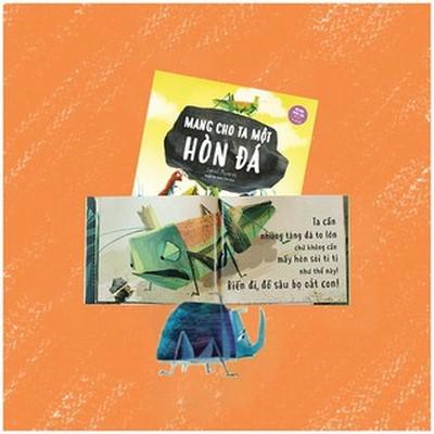 Dành Cho Trẻ 4-8 Tuổi: Mang Cho Ta Một Hòn Đá