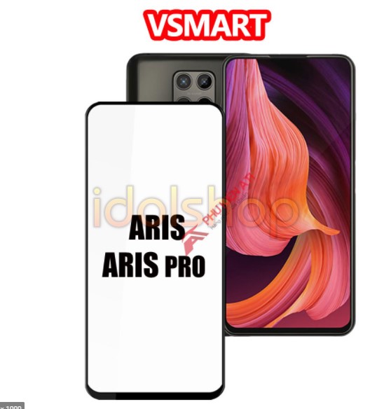 Kính cường lực Vsmart Aris / Vsmart Aris Pro - Full màn hình