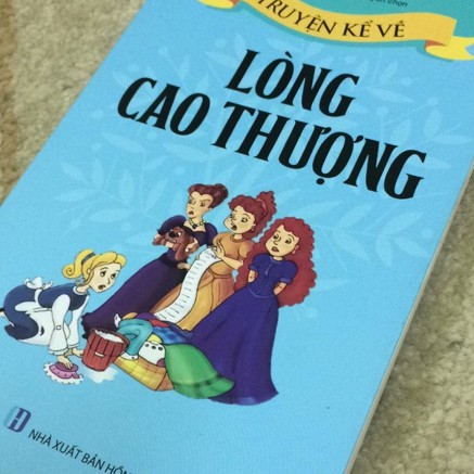 Sách- Truyện Kể Về Lòng Cao Thượng