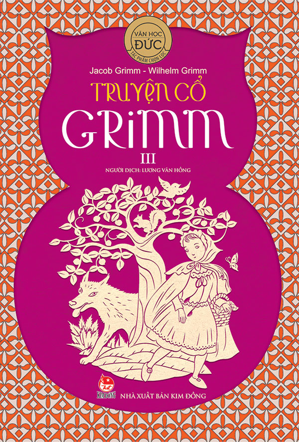 Kim Đồng - Truyện cổ Grimm - Tập 3