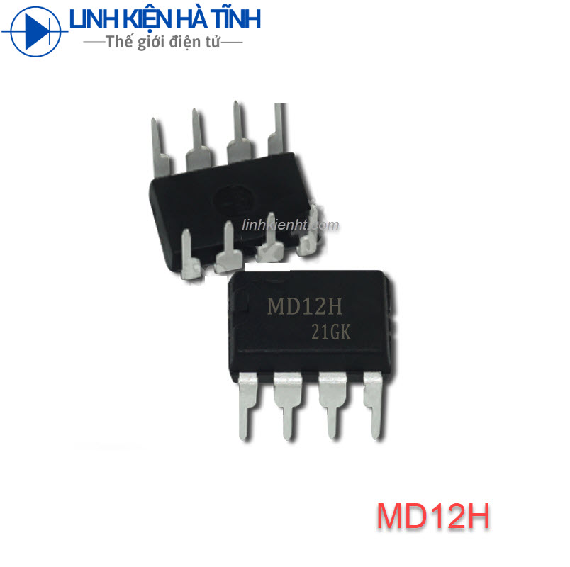 IC Nguồn MD12H MD12 DIP-8 mới chính hãng 100%