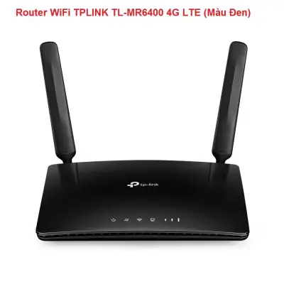 Router WiFi TPLINK TL-MR6400 4G LTE (Đen)