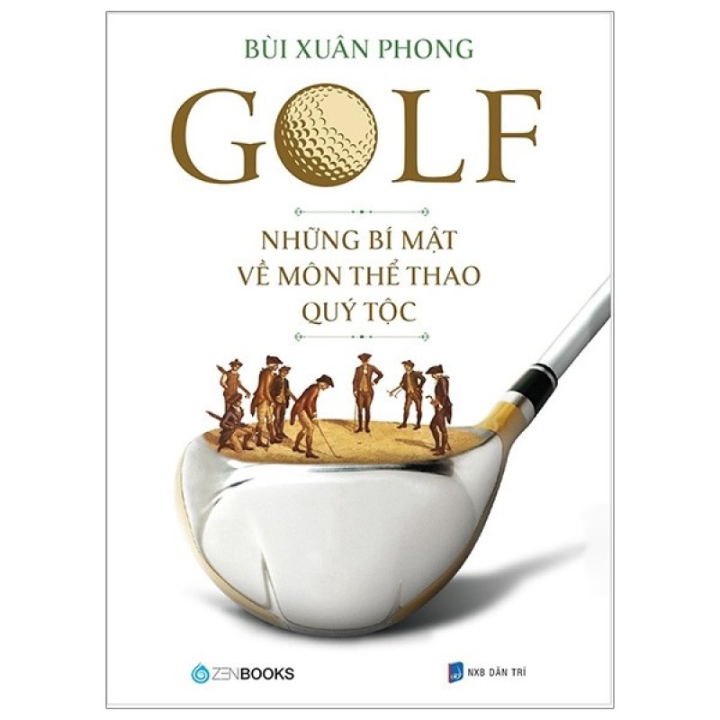 Golf - Những Bí Mật Về Môn Thể Thao Quý Tộc