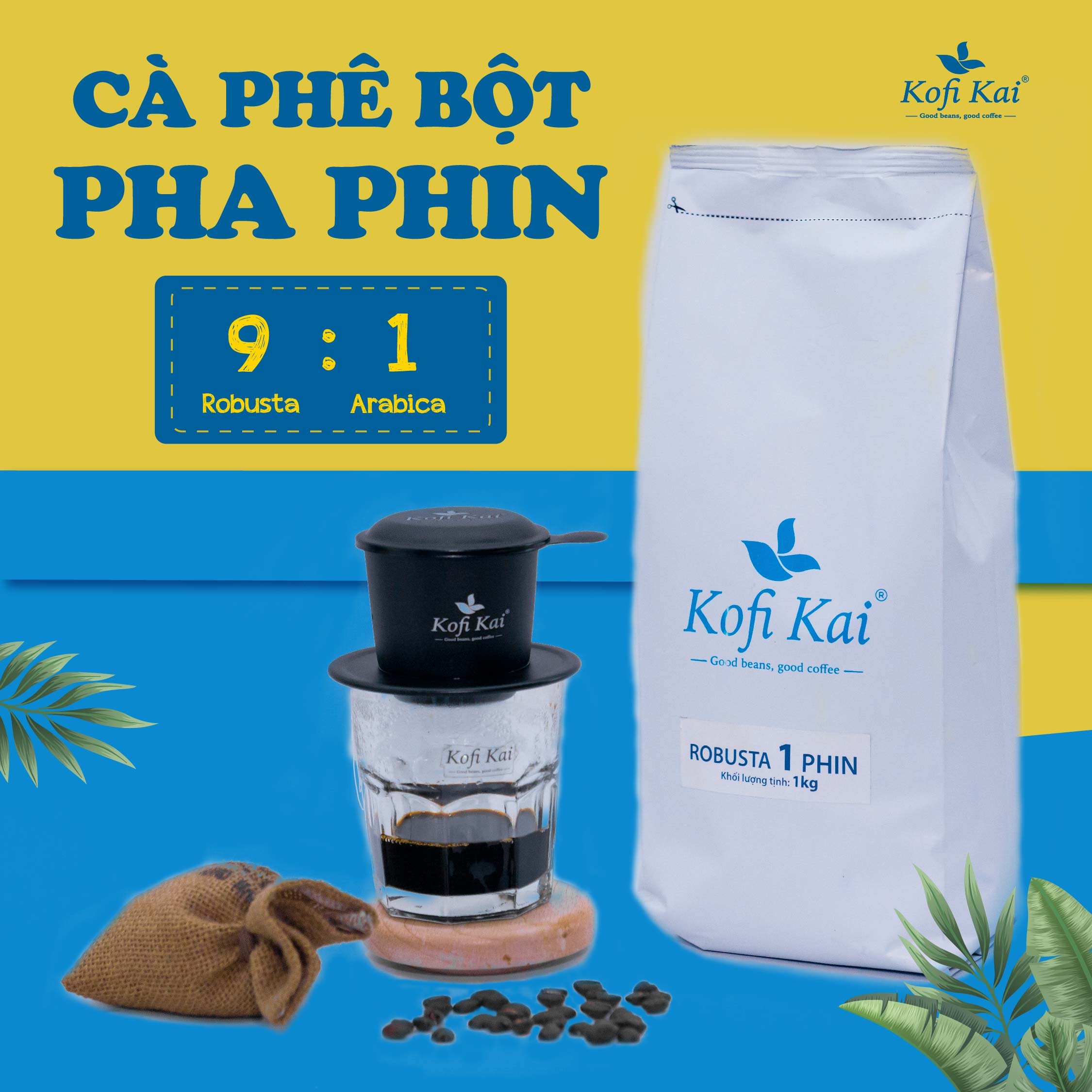 [HCM]Cà phê nguyên chất Robusta Phin Kofi Kai 1 kg