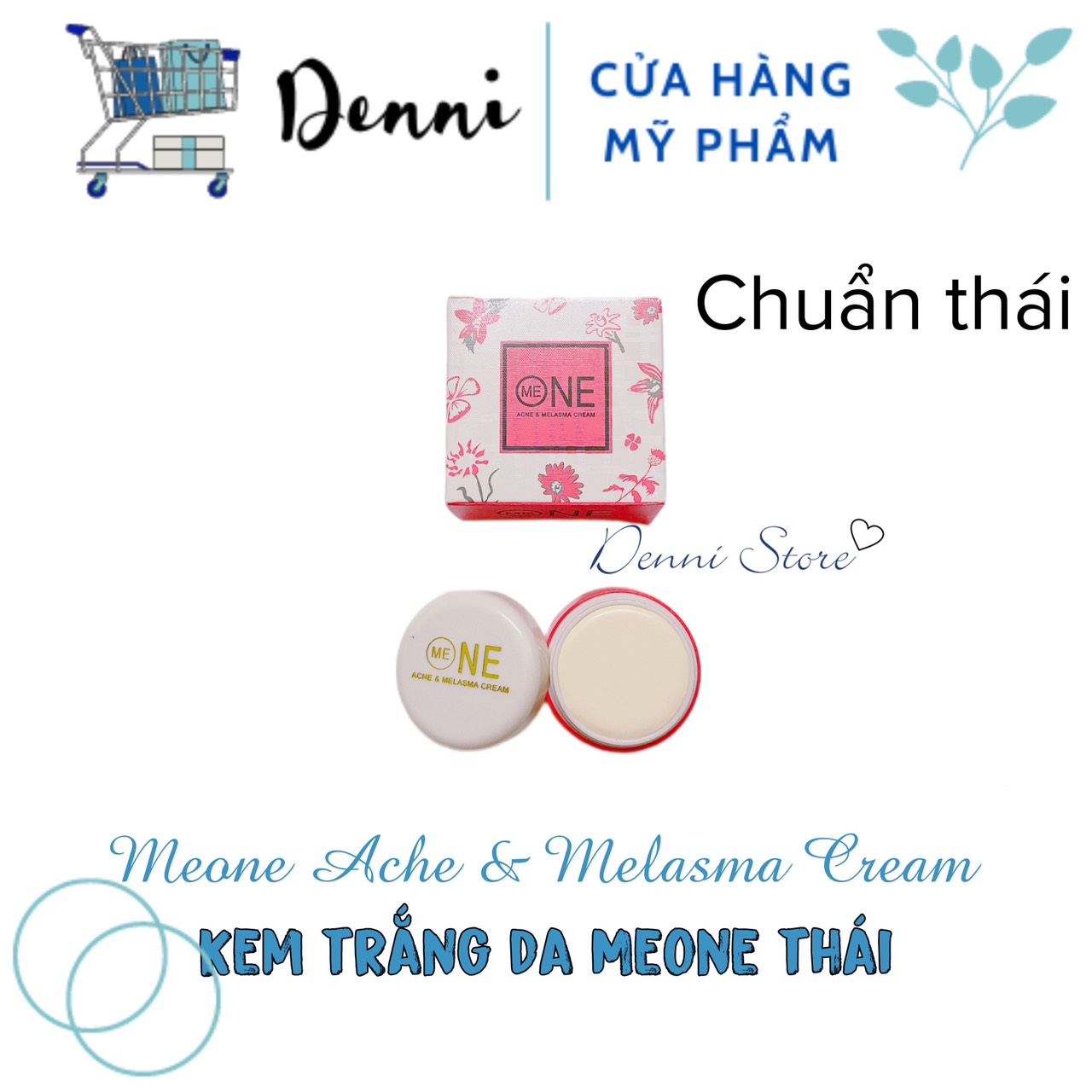Kem Meone Thái Lan Dưỡng Trắng Da , Kem Me One Chuẩn Thái- mỹ phẩm Denni