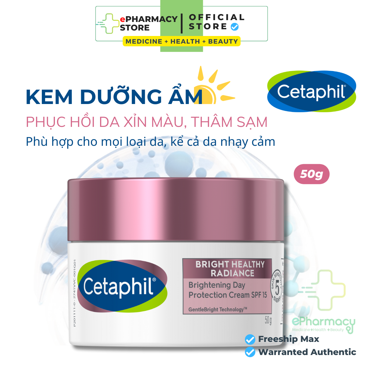 Kem dưỡng ẩm ban ngày Cetaphil Bright Healthy Radiance Day Protection Cream SPF15 chống nắng