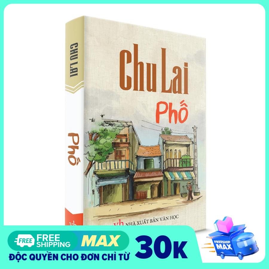 Sách Văn Học - Phố - Chu Lai