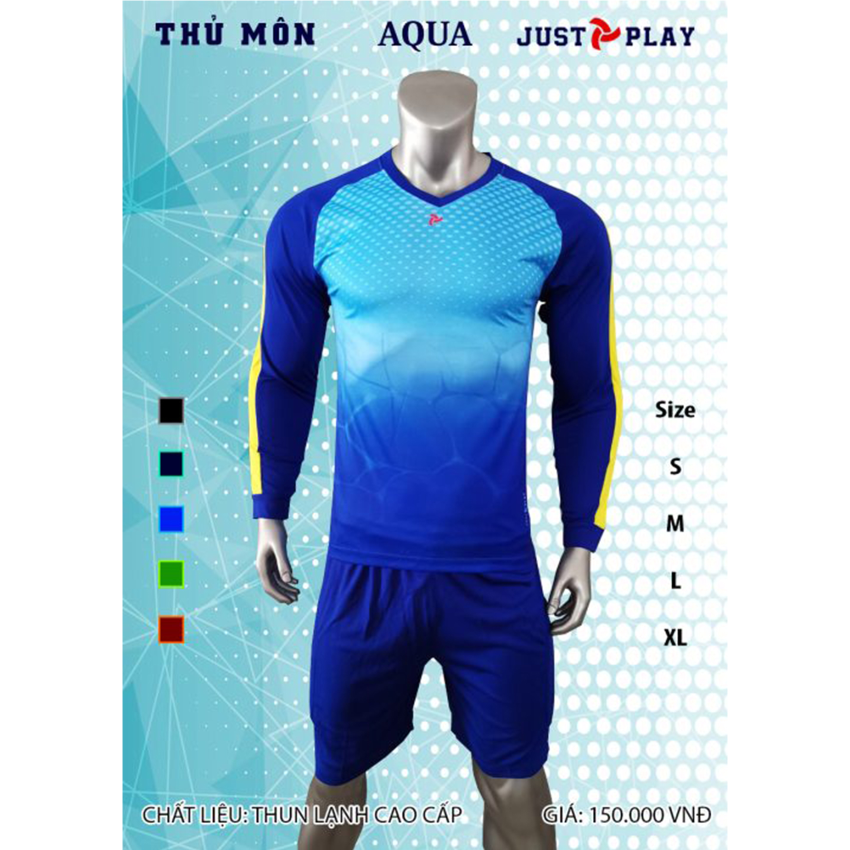 Quần áo thủ môn Aqua thương hiệu Justplay