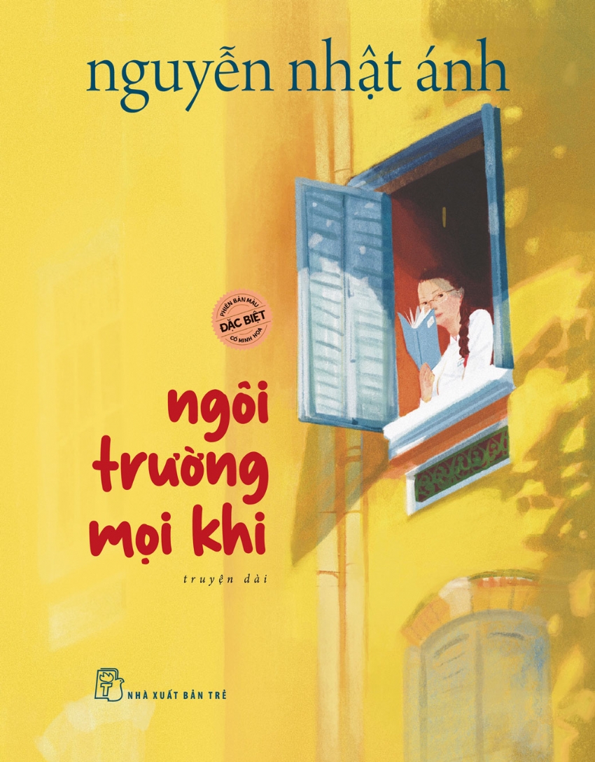 Sách nxb trẻ - nguyễn nhật ánh. ngôi trường mọi khi - bản đặc biệt - bìa cứng