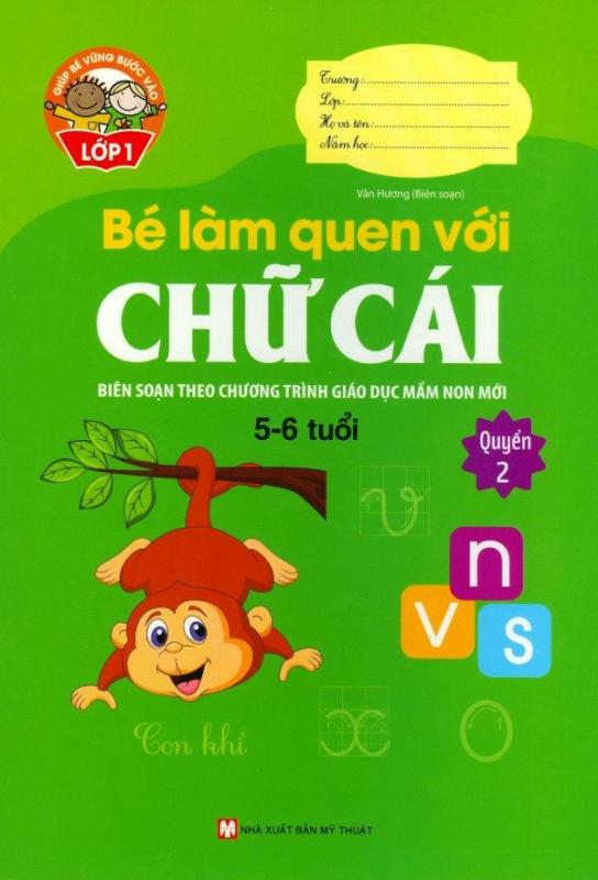 Mua Bé Làm Quen Với Chữ Cái 5 - 6 Tuổi (Quyển 2)