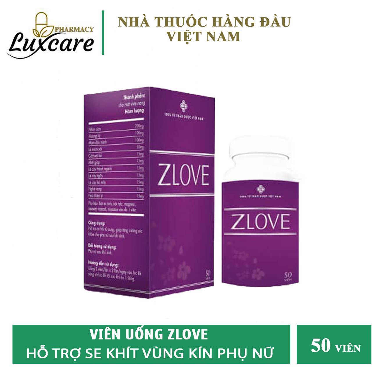 Viên uống zlove - hỗ trợ se khít vùng kín an toàn cho phụ nữ