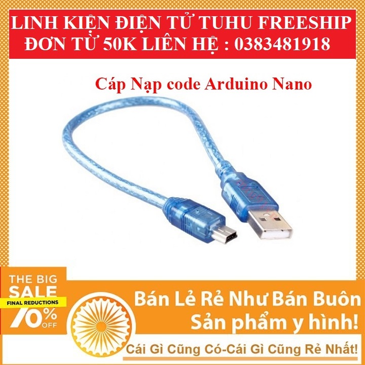 DÂY Cáp MiNi USB 30cm ( Cho Arduino Nano) micro usb dây nạp code Linh kiện điện tử tuhu 3m