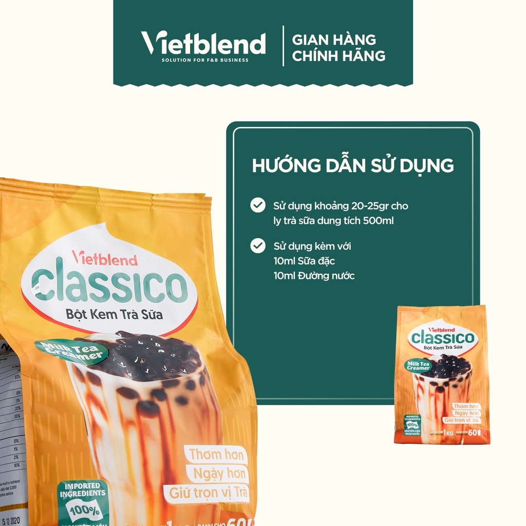 Bột Kem Trà Sữa VIETBLEND CLASSICO Túi 1kg