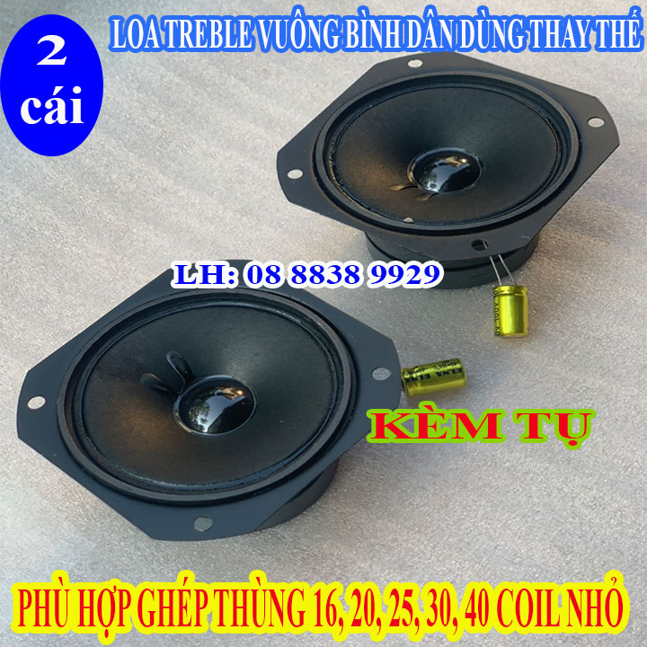 Treble 2 từ vuông bmb 7cm + tụ 2.2 bình dân - giá 2 loa