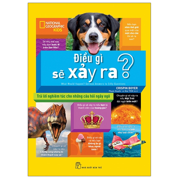 National Geographic Kids - Điều Gì Sẽ Xảy Ra?