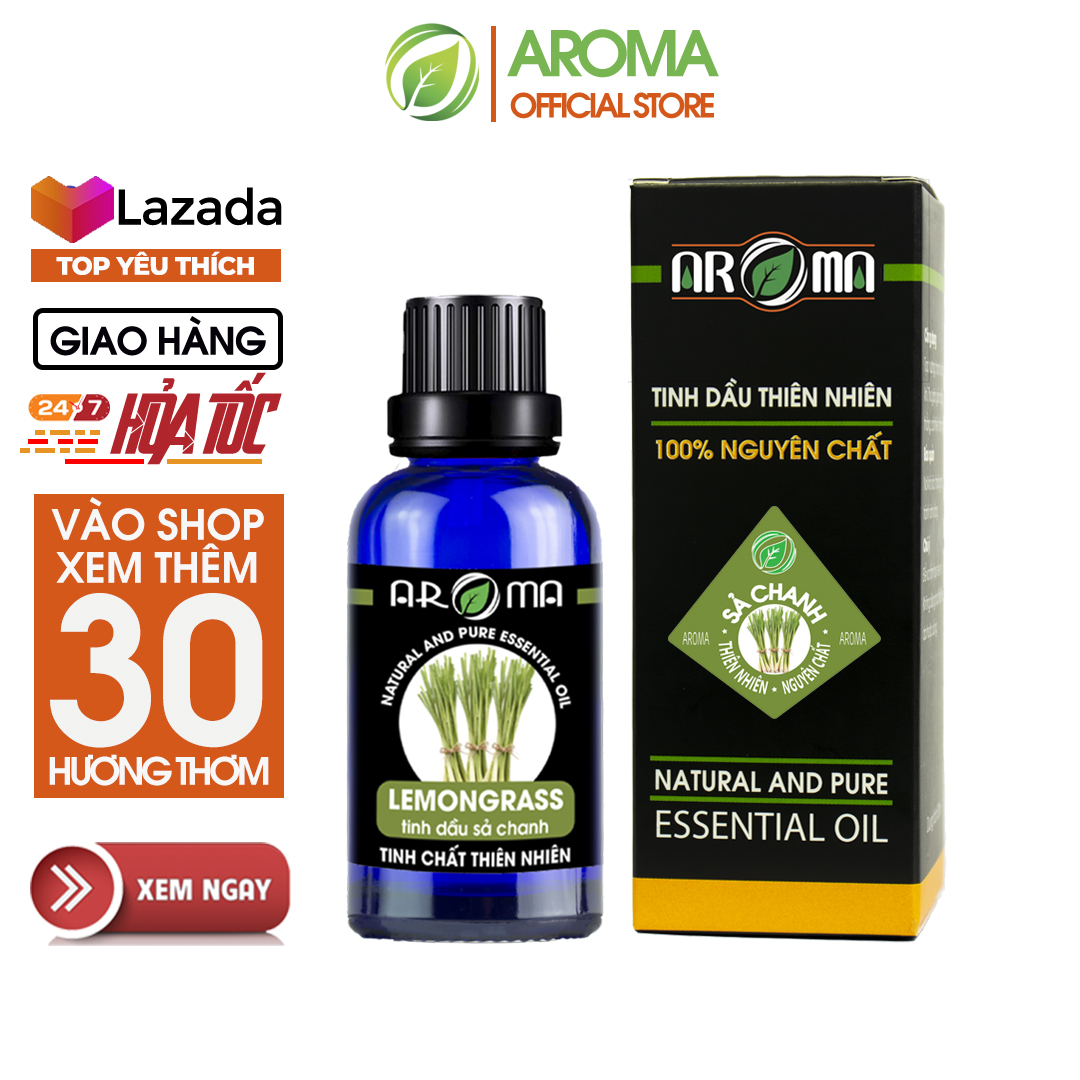Tinh dầu Sả Chanh AROMA Pháp, nguyên chất từ thiên nhiên, thanh lọc không khí, thư giãn; đuổi muỗi; sát trùng; chăm sóc da, tóc; ngăn ngừa cảm cúm