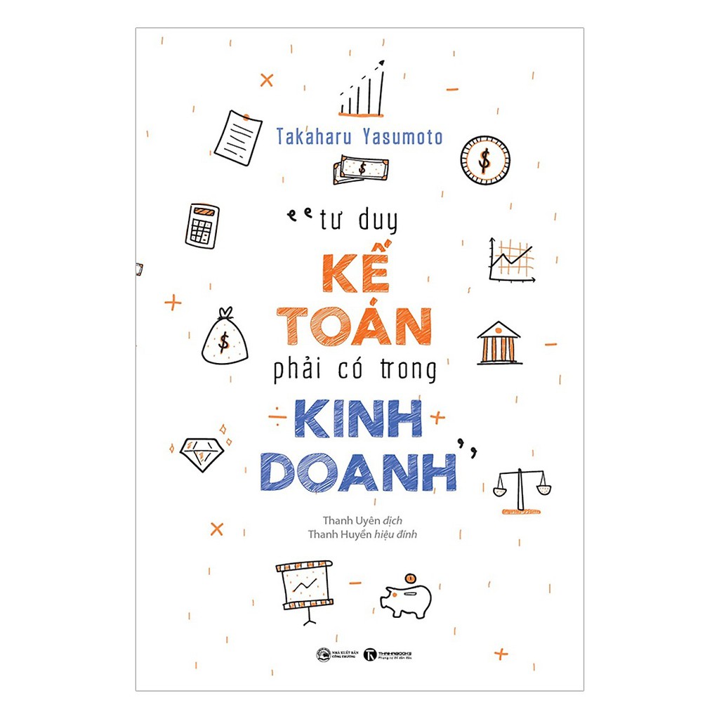 Tư duy kế toán phải có trong kinh doanh