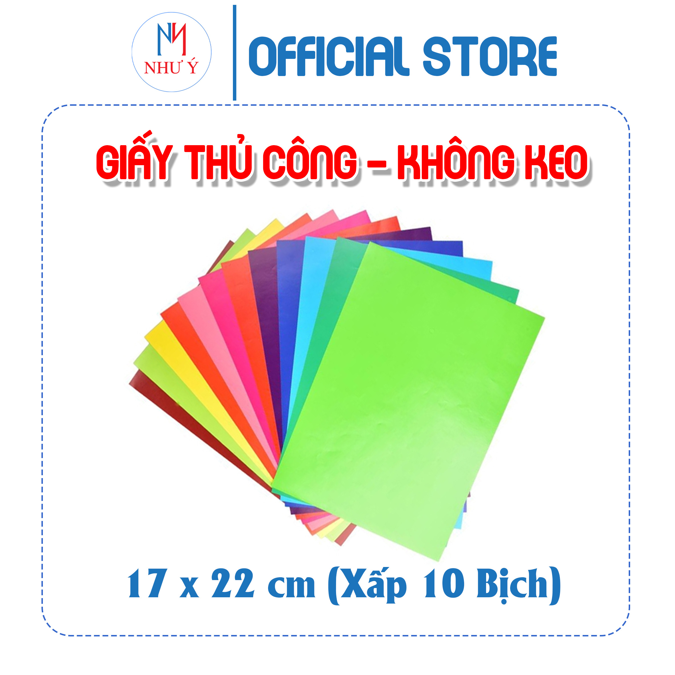 Giấy thủ công (không keo)(17x22)cm (Xấp 10 bịch)
