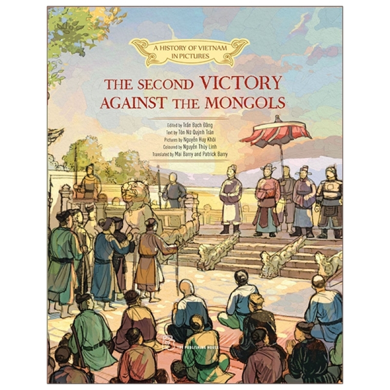 Fahasa - A History Of Vn In Pictures - The Second Victory Against The Mongols (In Colour)