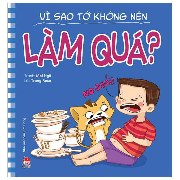 Fahasa - để em luôn ngoan ngoãn: vì sao tớ không nên làm quá?